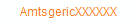 AmtsgericXXXXXX